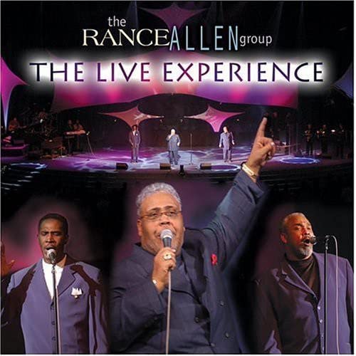 The Live Experience by Rance Allen Group album cover