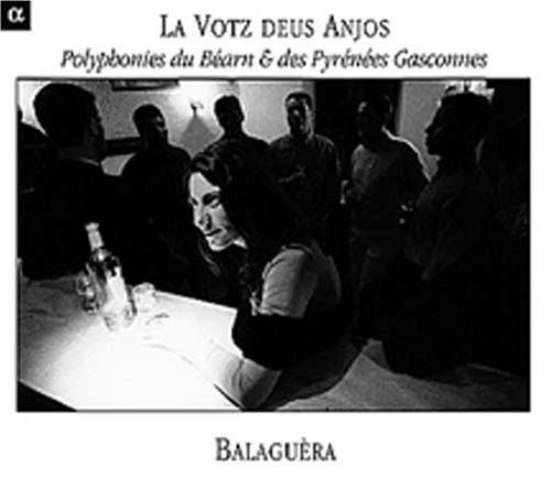 Votz Deus Anjos: Polyphony from Bearn and Pyrenees