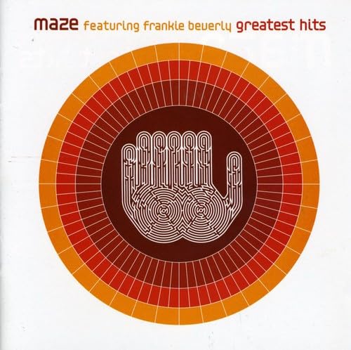 Frankie Beverly and Maze - Greatest Hits - Zortam Music