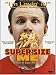 Super Size Me