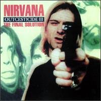 Nirvana - Outcesticide - Zortam Music