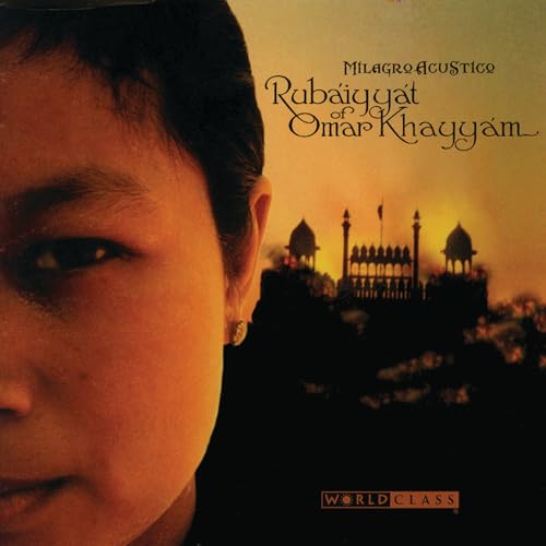 The Rubaiyyat of Omar Khayyam