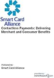 Contactless Payments: Delivering Merchant and Consumer Benefits