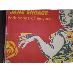 Caribbean: Guyana: Jane Engage(Folk Songs of Guyana)