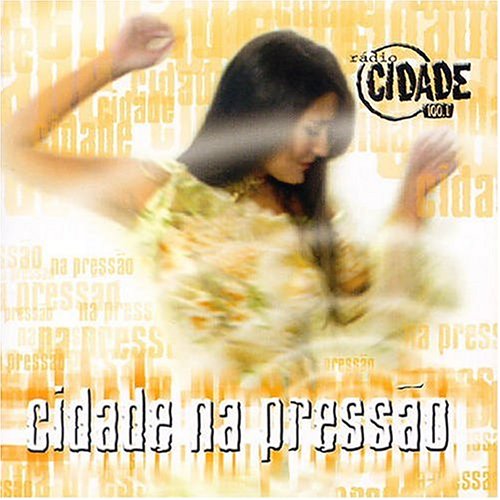 Cidade Na Pressao