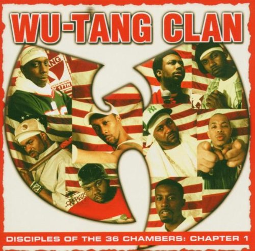 Wu-Tang Clan - Disciples of the 36 Chambers - Zortam Music