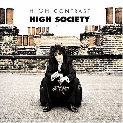 High Contrast - High Society - Zortam Music
