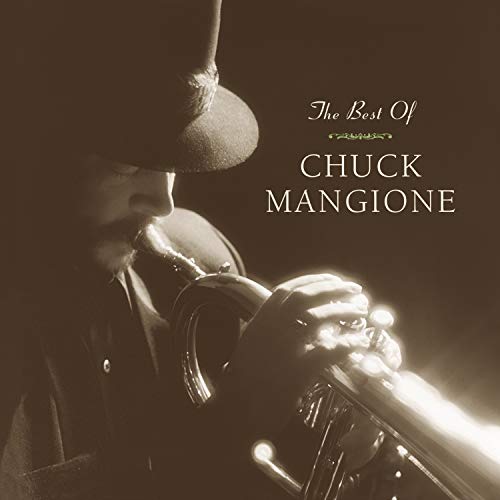 Chuck Mangione - The Best Of Chuck Mangione - Zortam Music