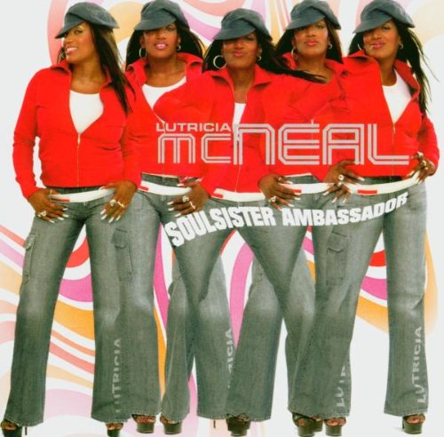 Lutricia McNeal - Soulsister Ambassador - Zortam Music