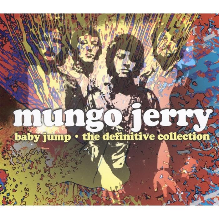 Mungo jerry - Baby Jump: the Definitive Collection - Zortam Music