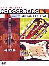 DVD Crossroads Guitar Festival