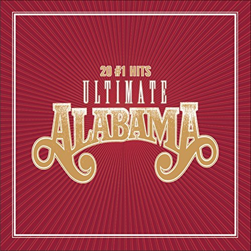ALABAMA - Ultimate Alabama 20 _ 1 Hits - Zortam Music