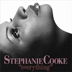 Stephanie Cooke - Everything