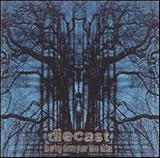 Diecast - Tearing Down Your Blue Skies