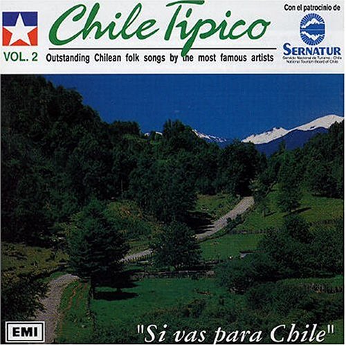 Chile Tipico, Vol. 2: Si Vas Para Chile