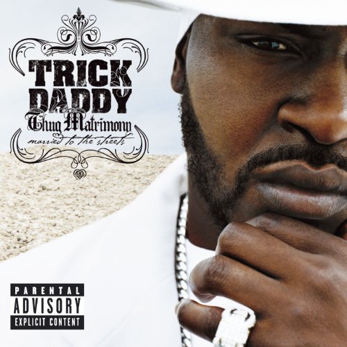 TRICK DADDY - Let