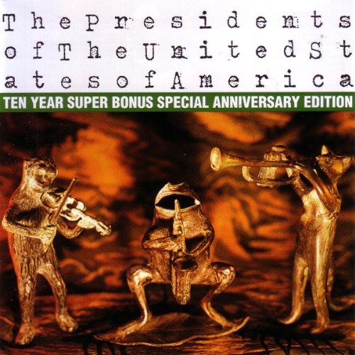 Presidents Of The USA - The Presidents of the United States of America - Zortam Music