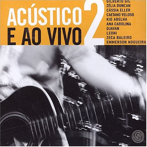 Acustico E Ao Vivo, Vol. 2