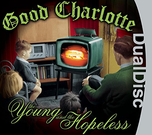 Good Charlotte - The Young & The Hopeless - Zortam Music