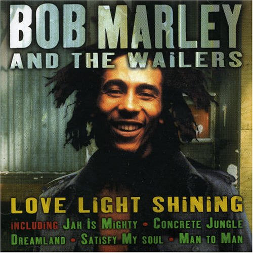 Bob Marley & The Wailers - Love Light Shining - Zortam Music