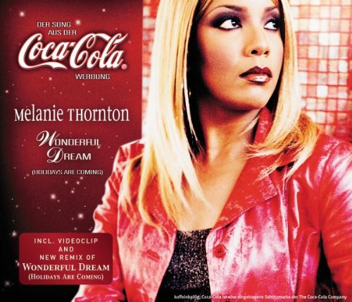 Melanie Thornton - Wonderful Dream (Holidays Are Coming) - Zortam Music