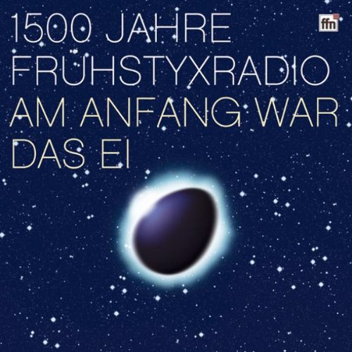 1500 Jahre Fr&uuml;hstyxradio