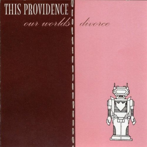 This Providence - Our Worlds Divorce - Zortam Music