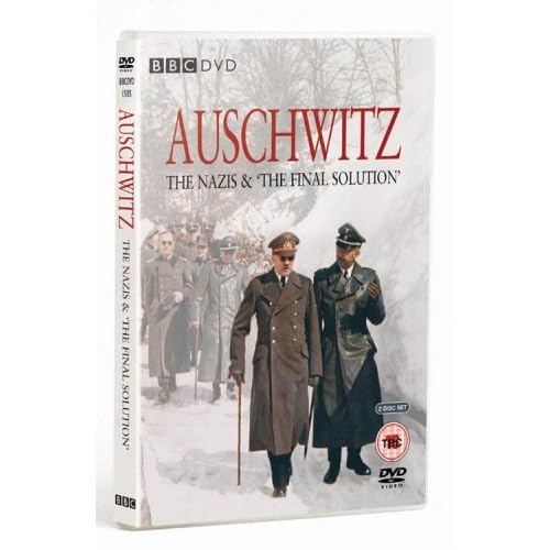 Auschwitz: The Nazis and the Final Solution