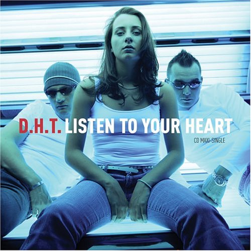 Listen to Your Heart by D.H.T. album cover