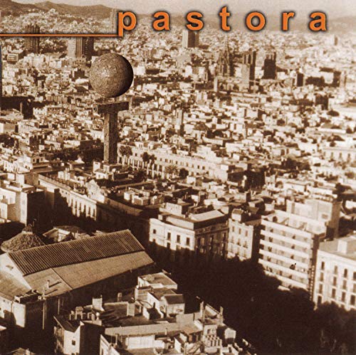 Pastora - Pastora - Zortam Music