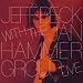 Jeff Beck With the Jan Hammer Group Live