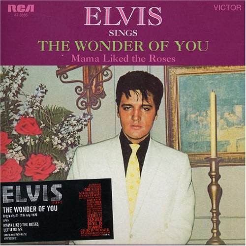 Elvis Presley - The Wonder Of You - Zortam Music