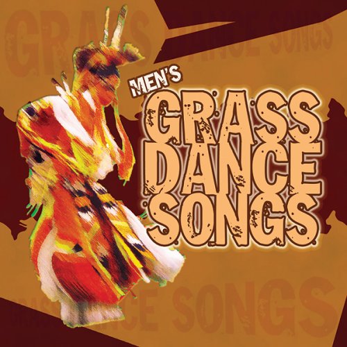 Men's Grass Dance Songs