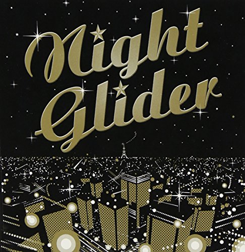 Night Glider