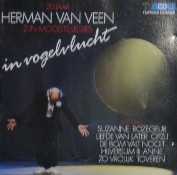 Herman Van Veen - In Vogelvlucht - Zortam Music