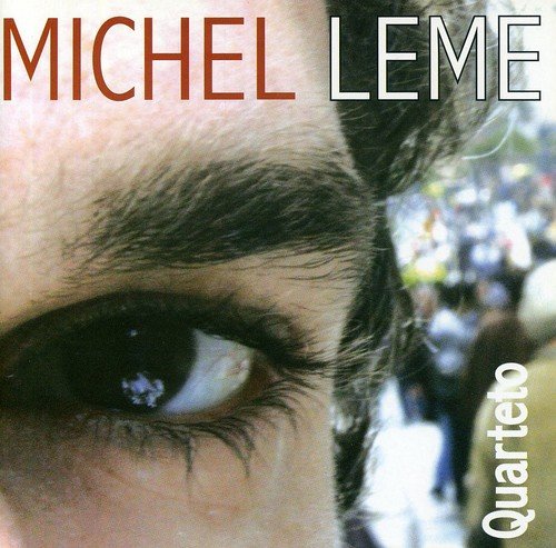 Michel Leme Quarteto