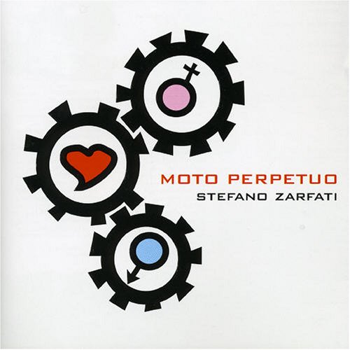 Stefano Zarfati - Moto perpetuo - Zortam Music