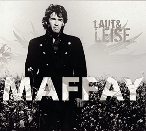 Maffay Peter - Laut & Leise - Zortam Music