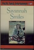 SAVANNAH SMILES