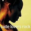 Sade - Lovers Rock Bonus CD - Zortam Music