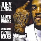 Joey Fingaz & Lloyd Banks present WELCOME TO THE MOB [Mixtape] [Limited Edition]