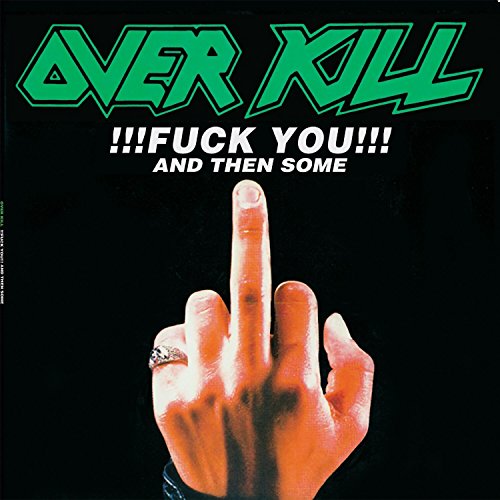 Overkill - Fuck You EP - Zortam Music