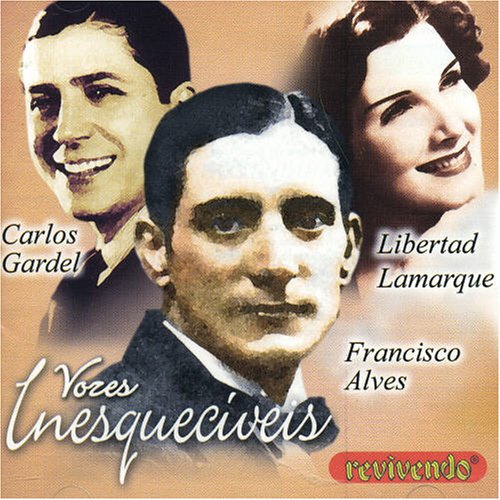 Francisco Alives Libertad Lamarque and Carl
