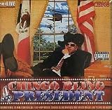 Chingo Bling 4 President