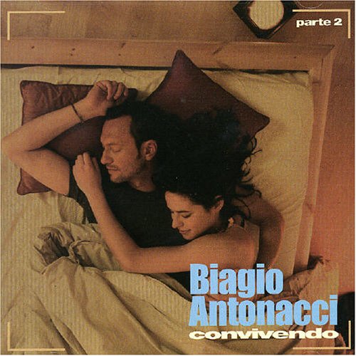 Biagio Antonacci - Convivendo - Zortam Music