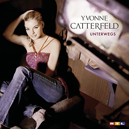 Yvonne Catterfeld - Unterwegs - Zortam Music