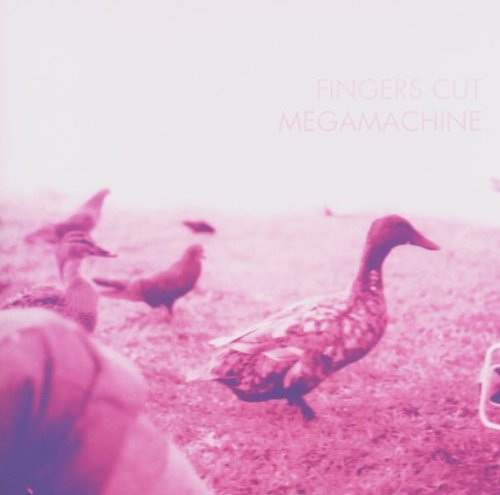Fingers Cut Megamachine