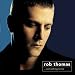 Rob Thomas - Even When My Heart Breaks