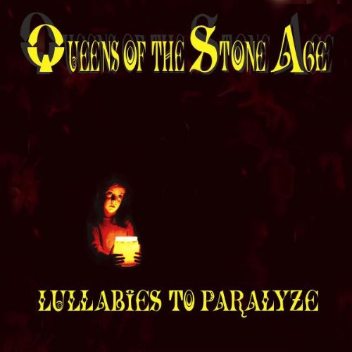 Queens Of The Stone Age - Lullabies to Paralyze [Deluxe Edition] Disc 1 - Zortam Music