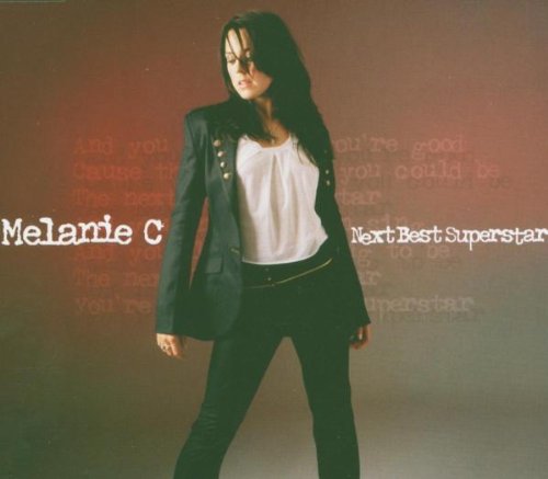 Melanie C - Next Best Superstar (Promo CDM - Zortam Music